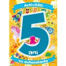 Activitati cu autocolante. 5 ani 