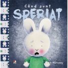 Carte Editura Litera, Cand sunt speriat, Trace Moroney