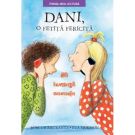 Carte Editura Litera, Dani, o fetita fericita. Sa inceapa vacanta, Rose Lagercrantz