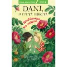 Carte Editura Litera, Dani, o fetita fericita. Vanatoarea de comori, Rose Lagercrantz, Eva Eriksson