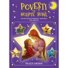 Muzicantii din Bremen, Rapunzel, Tom Degetel. Povesti de noapte buna