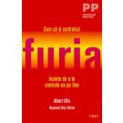 Cum sa-ti controlezi furia inainte de a te controla ea pe tine, Albert Ellis, Raymond Chip Tafrate
