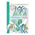 Un ocean de iubire. Jurnal si carte de colorat motivationala pentru adulti