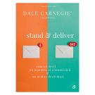 Stand and deliver, Dale Carnegie Training