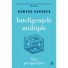 Inteligentele multiple. Noi perspective, Howard Gardner