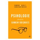 Psihologie pentru oameni obisnuiti, Editie de colectie, Volumele 1+2, Radu F. Constantinescu
