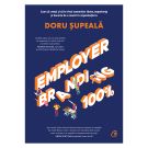 Employer branding 100%, Doru Supeala