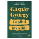 Copilul invizibil Editia II. Aniversara, Gaspar Gyorgy