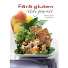 Fara gluten - Retete gourmet, Maurizio Cusani