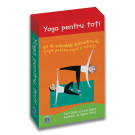 Yoga pentru toti - 50 de activitati distractive de yoga pentru copii si adulti, Tara Guber, Leah Kalish