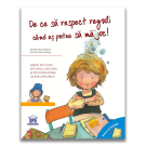 Vreau sa inteleg - De ce sa respect reguli cand as putea sa ma joc, Jennifer Moore-Mallinos