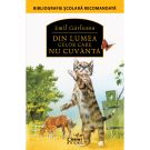 Carte Editura Corint, Din lumea celor care nu cuvanta, Emil Garleanu