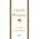 Ce stiu cu adevarat, Oprah Winfrey