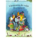 Vanatoarea de vulpi, Sven Nordqvist