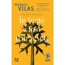 In toate a fost frumusete, Manuel Vilas 