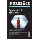 Spune-mi ca esti a mea, Elisabeth Noreback