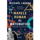 Marele roman al matematicii, Mickael Launay 