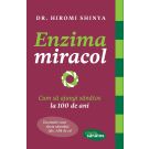 Enzima miracol, Hiromi Shinya