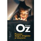 Poveste despre dragoste si intuneric, Amos Oz 