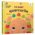 Descopar stiintele de mic. Ce sunt quarcurile, Ruth Spiro