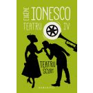 Teatru IV. Teatru scurt, Eugene Ionesco