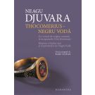 Thocomerius - Negru Voda, Neagu Djuvara 