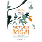 Metoda ikigai. Descopera-ti adevarata pasiune, Hector Garcia