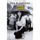 Sora lume, Ana Blandiana