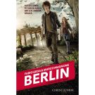 Carte Editura Corint, Berlin vol.I Focurile din Tegel , Fabio Geda, Marco Magnone