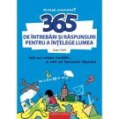 Carte Editura Corint, 365 de intrebari si raspunsuri pentru a intelege lumea, Joan Sole