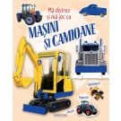 Carte Girasol - Ma distrez si ma joc cu masini si camioane