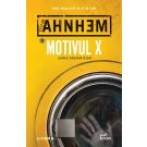 Carte Editura Litera, Motivul X, Stefan Ahnhem