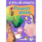 Stiu sa citesc - Povesti alese