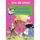 Stiu sa citesc - Povesti minunate