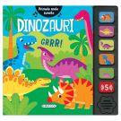 Carte cu sunete, Girasol, Primele mele sunete, Dinozauri