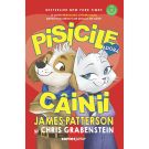 Pisicile adora cainii,  James Patterson, Chris Grabenstein