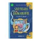 Salvatorii dragonilor, Fii iute ca vantul