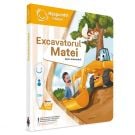 Carte interactiva, Raspundel Istetel, Excavatorul Matei