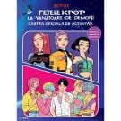 Cartea oficiala de activitati, Litera, Fetele K-Pop la vanatoare de demoni