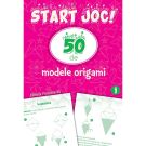Start joc! 50 de modele origami. Volumul 1