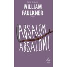 Absalom, Absalom! William Faulkner 