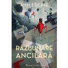 Razbunare ancilara, Ann Leckie 