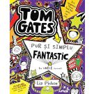 Tom Gates este pur si simplu fantastic (la unele lucruri), vol. 5, Liz Pichon 