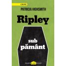 Ripley sub pamant, Patricia Highsmith 