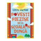 Carte Editura Arthur, Povesti piezise de la scoala-n dunga