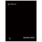 Pe tine te, Marius Tuca