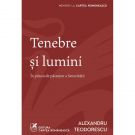 Tenebre si lumini, Alexandru Teodorescu