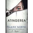 Atingerea, Claire North