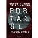 Portalul Albuquerque, Peter Clines PX364