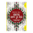 Carte Editura Arthur, Vantul bate la usa, Madeleine L'Engle
